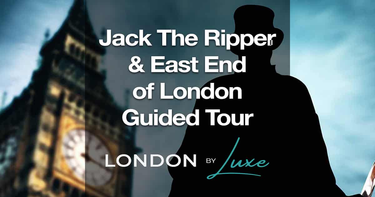 jack the ripper tour east end